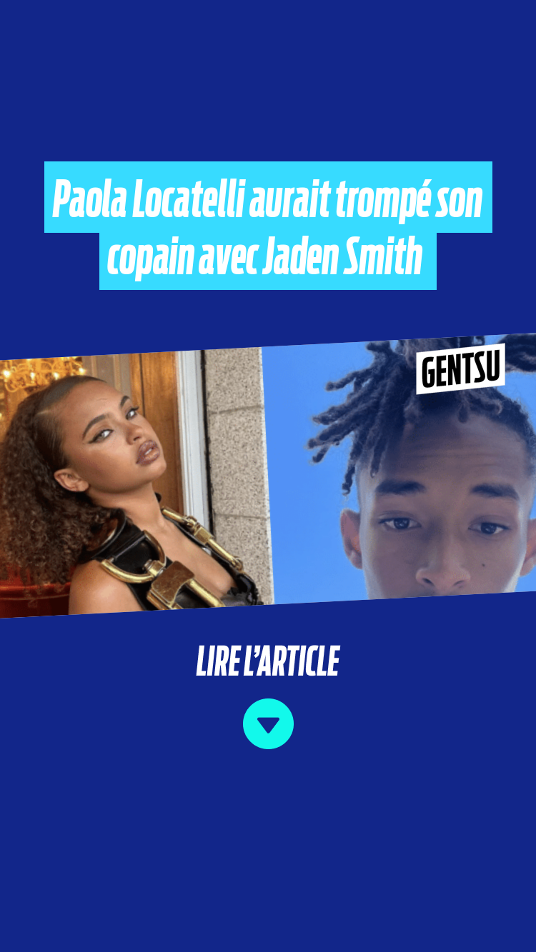 Vignettes Paola Locatelli aurait trompé son copain avec Jaden Smith - Gentsu